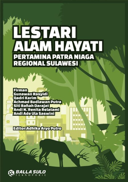 Lestari Alam Hayati Bersama Pertamina Patra Niaga Regional Sulawesi